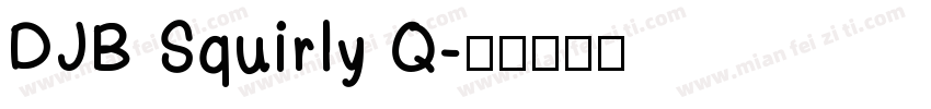 DJB Squirly Q字体转换